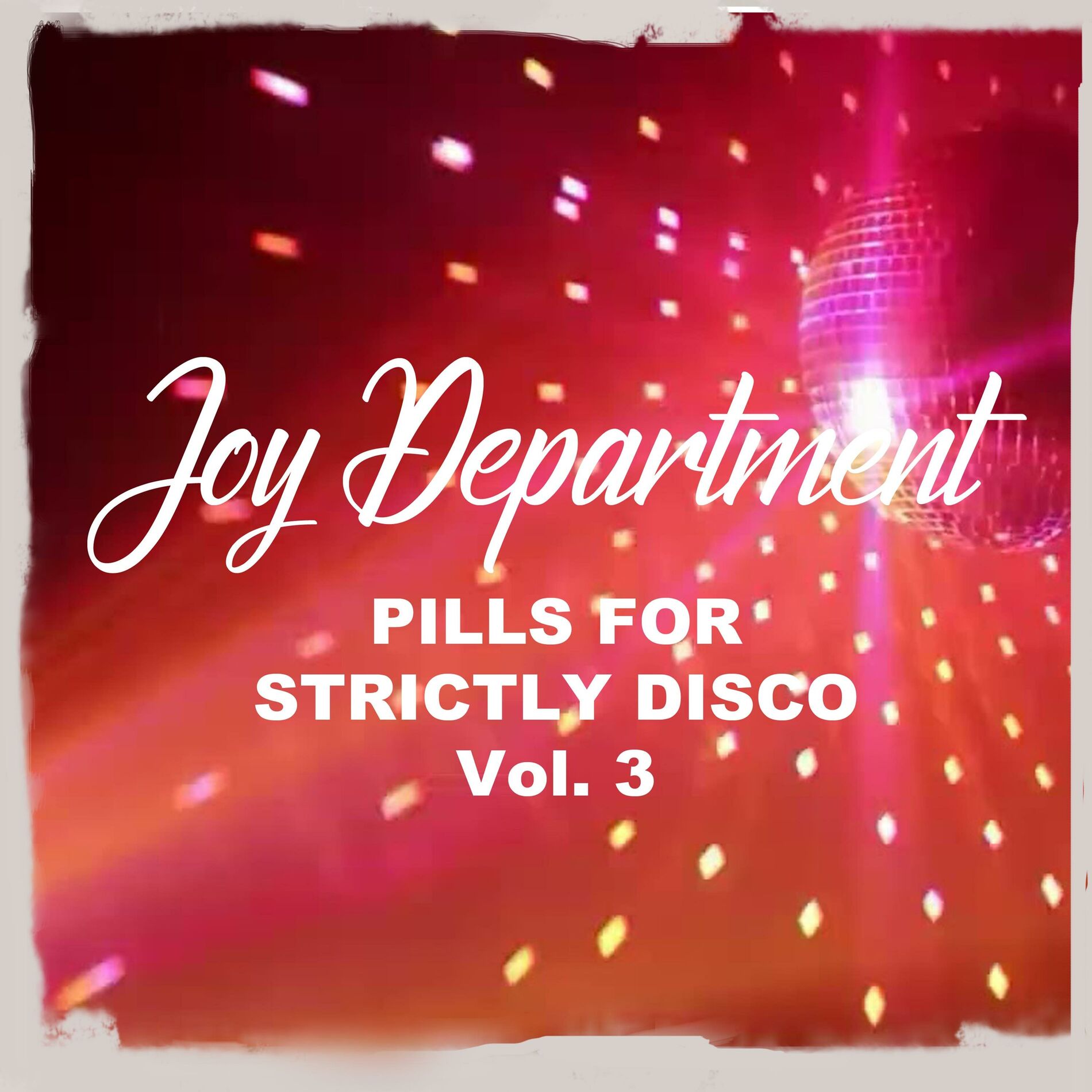 Album cover of Pills for Strictly Disco, Vol. 3