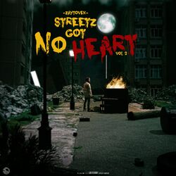 Cover of STREETZ GOT NO HEART VOL. 2