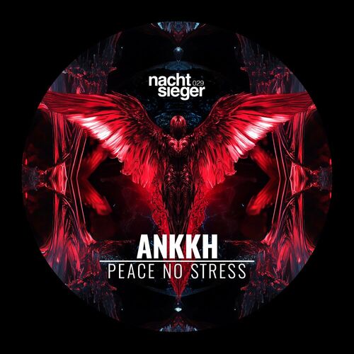  ANKKH - Peace No Stress (2025) 