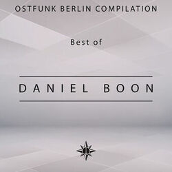 Cover of Ostfunk Berlin Compilation - Best of Daniel Boon