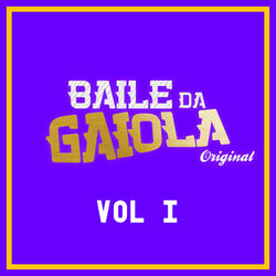 Cover of Baile da Gaiola, Vol. 1