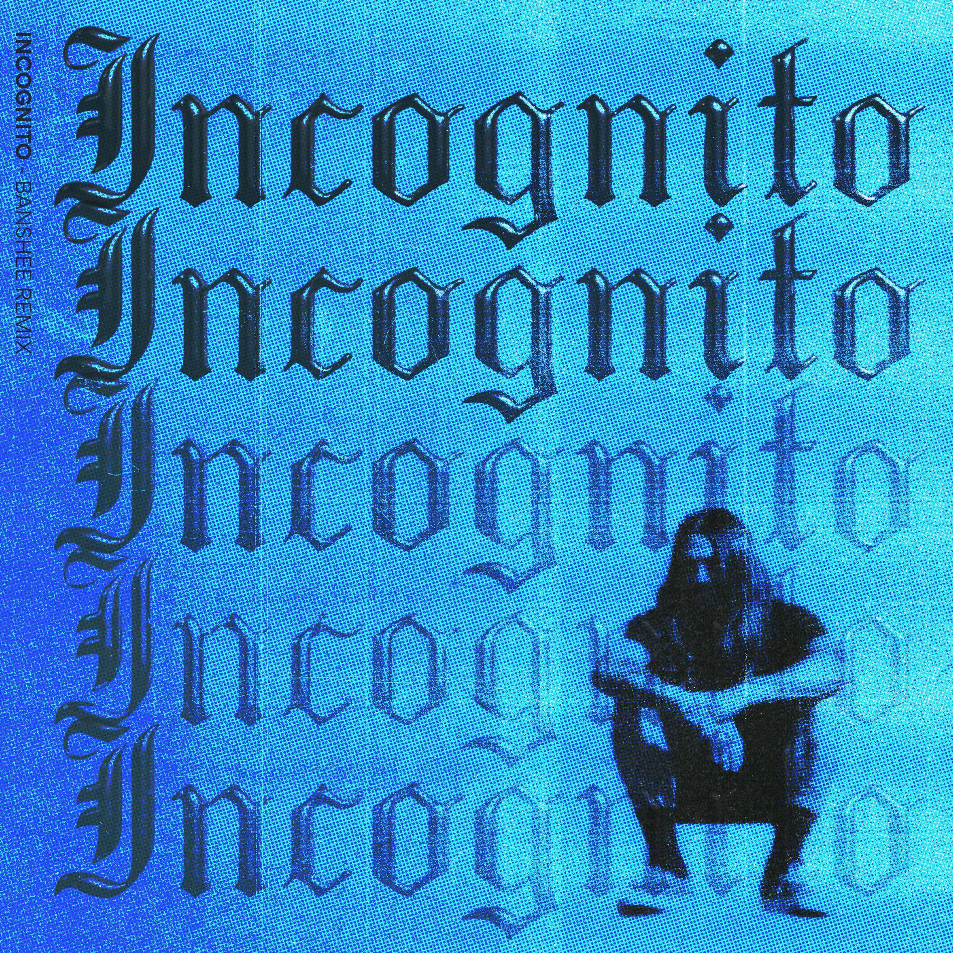 Album cover of Incognito (BANSHEE Remix)