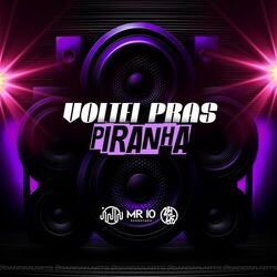 Cover of Voltei Pras Piranha