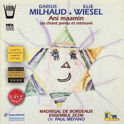 Cover of Milhaud, Wiesel : Ani maamin, Un chant perdu et retrouvé