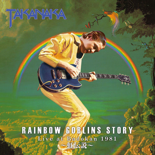 Rainbow Goblins Story Live at Budokan 1981〜Nijidennsetsu 〜 (Live) artwork