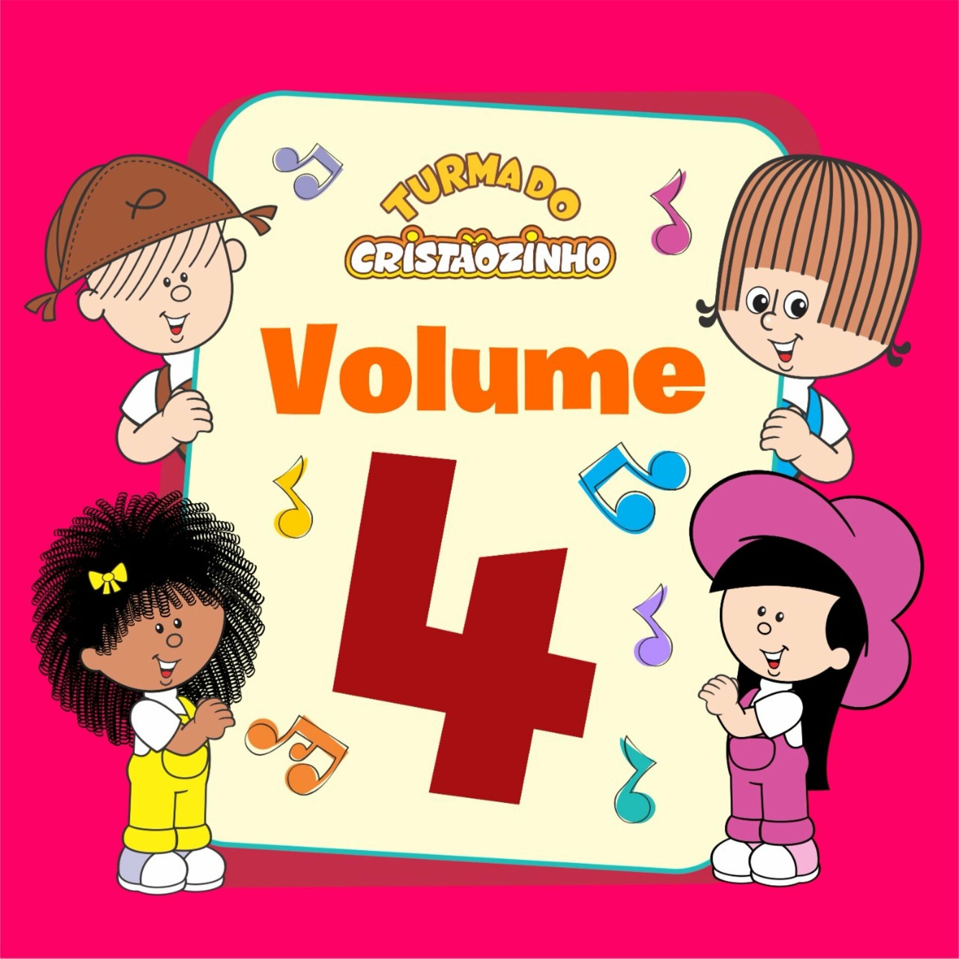 Album cover of Turma do Cristãozinho, Vol. 4