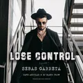LOSE CONTROL (Spanish Bachata Version)