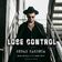 LOSE CONTROL (Spanish Bachata Version)