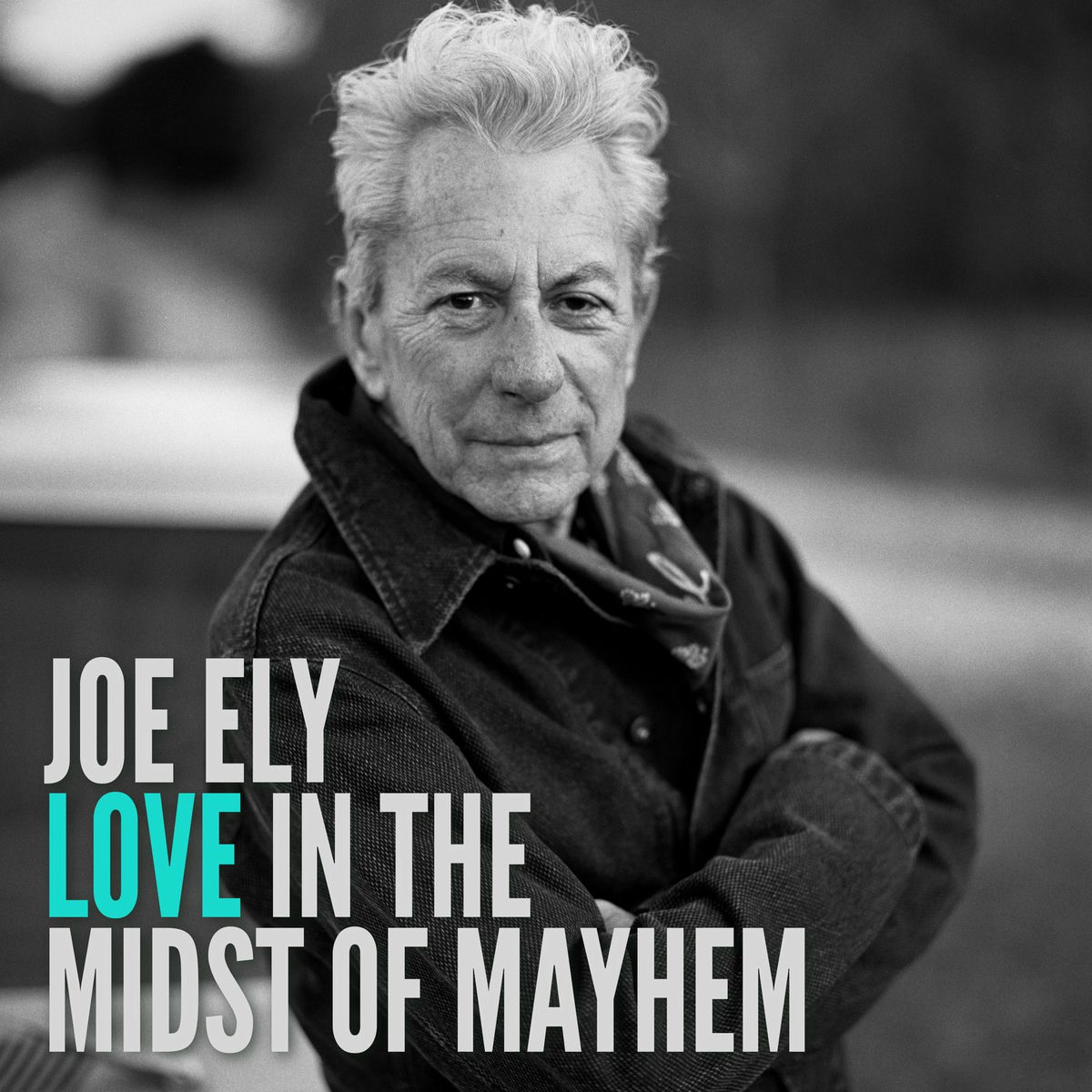 Album cover of Love in the Midst of Mayhem