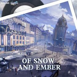 Cover of Honkai: Star Rail - Of Snow and Ember (Original Game Soundtrack)