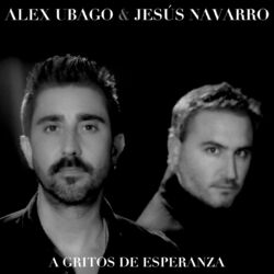 Cover of A gritos de esperanza (feat. Jesús Navarro)