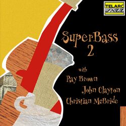 Cover of SuperBass 2 (Live At The Blue Note, New York City, NY / December 15-17, 2000)