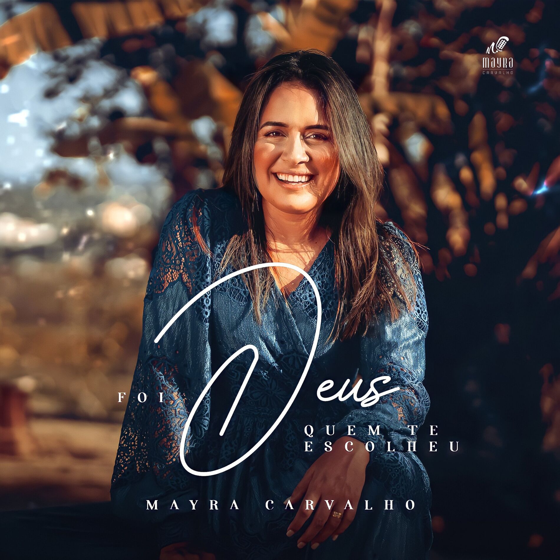 Album cover of Foi Deus Quem Te Escolheu