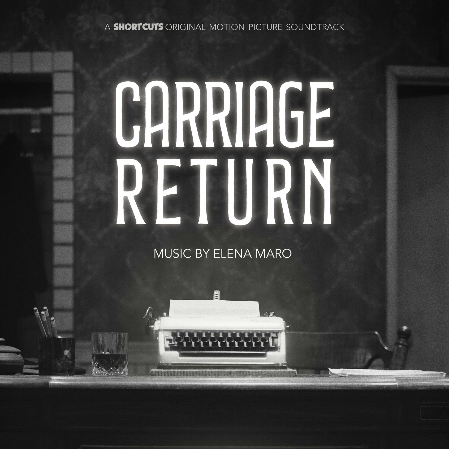 Album cover of Carriage Return (Original Motion Picture Soundtrack)