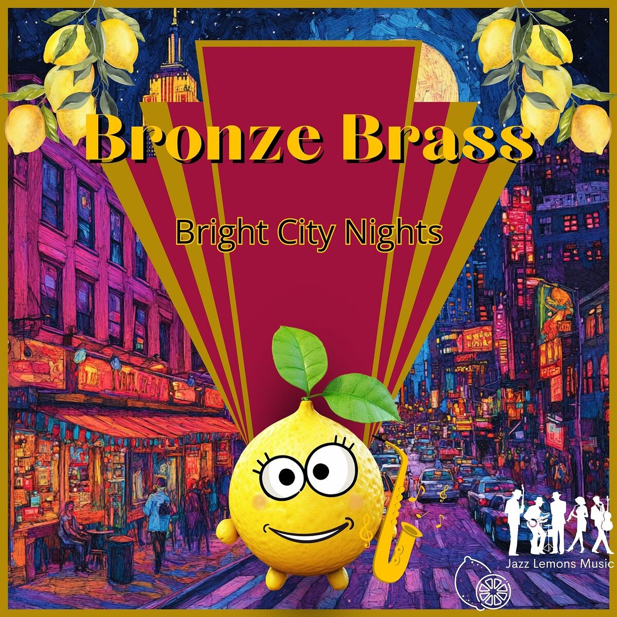 Album cover of Bronze Brass & Bright City Nights