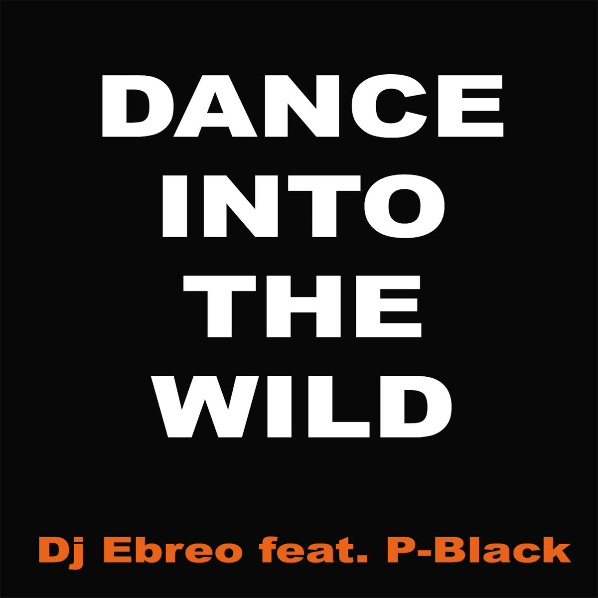 Album cover of Dance into the Wild