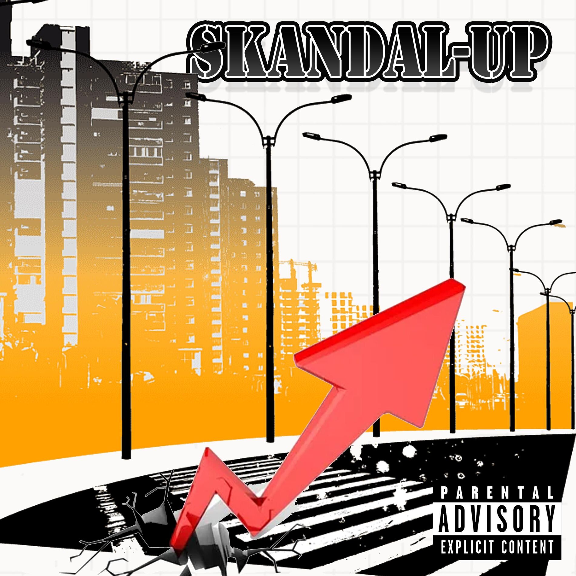 Album cover of Skandal-Up (feat. Rizzy Rae, Joe Black, WIcKID 1, Mr. Wrong, Kevin Monroe, No Face & Top Cat)