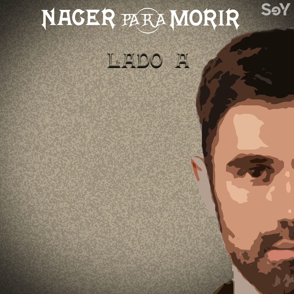 Picture of Nacer para Morir Lado A