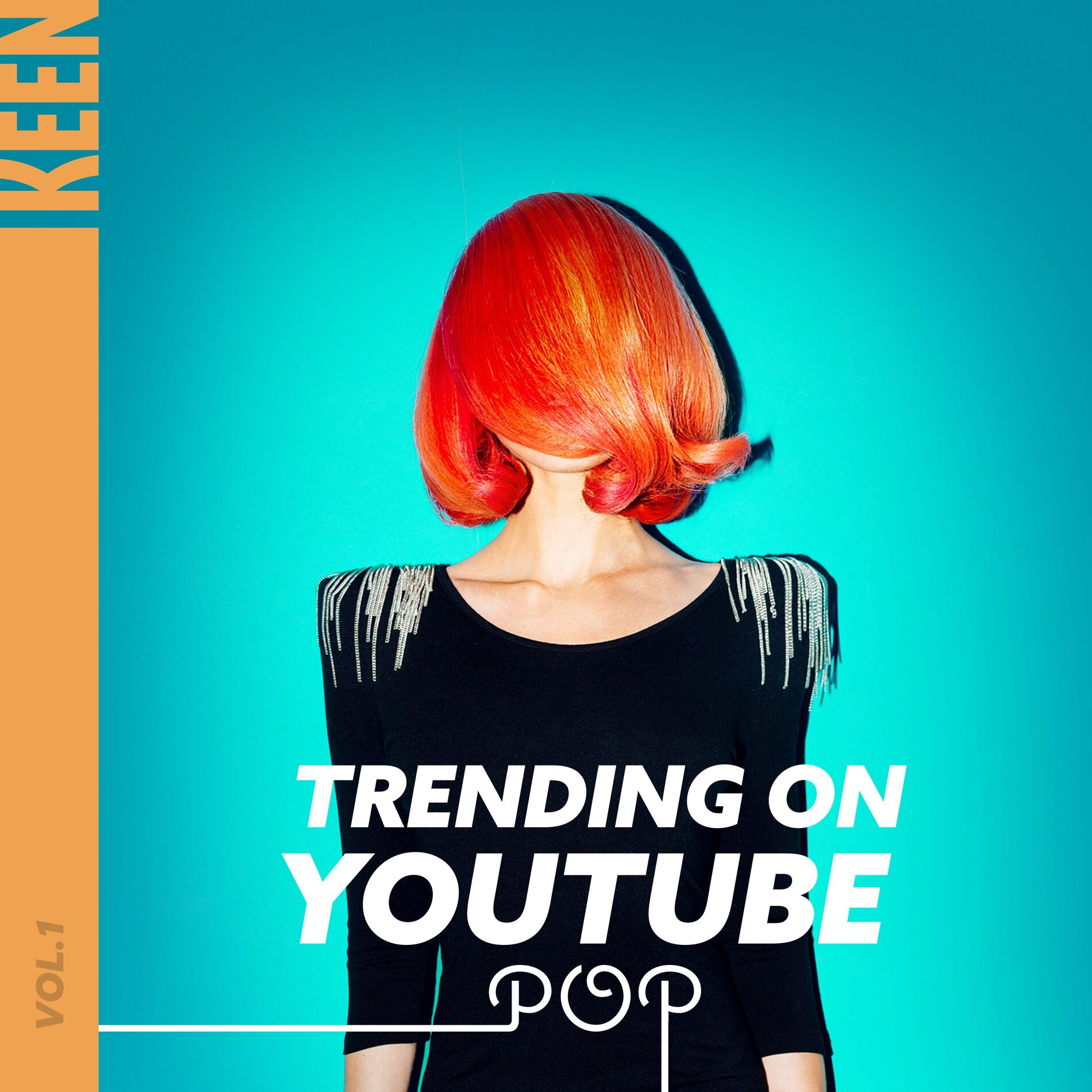 Album cover of KEEN: Trending on YouTube - Pop Vol. 1