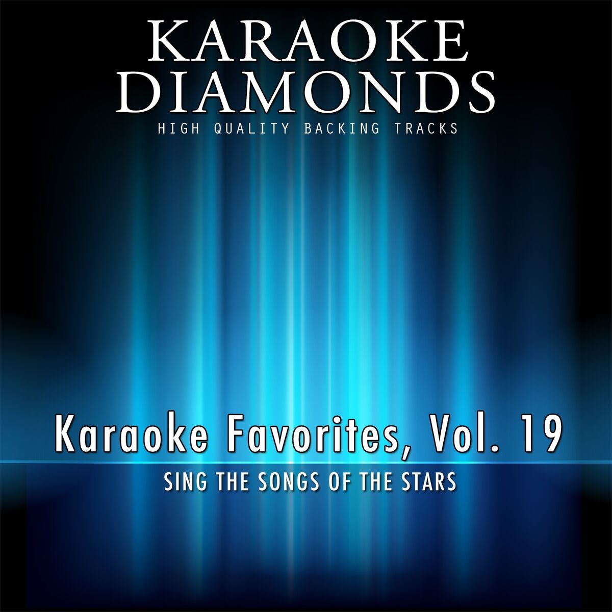 Album cover of Karaoke Diamonds : Karaoke Favorites, Vol. 19 (Karaoke Version) (Sing the Songs of the Stars)