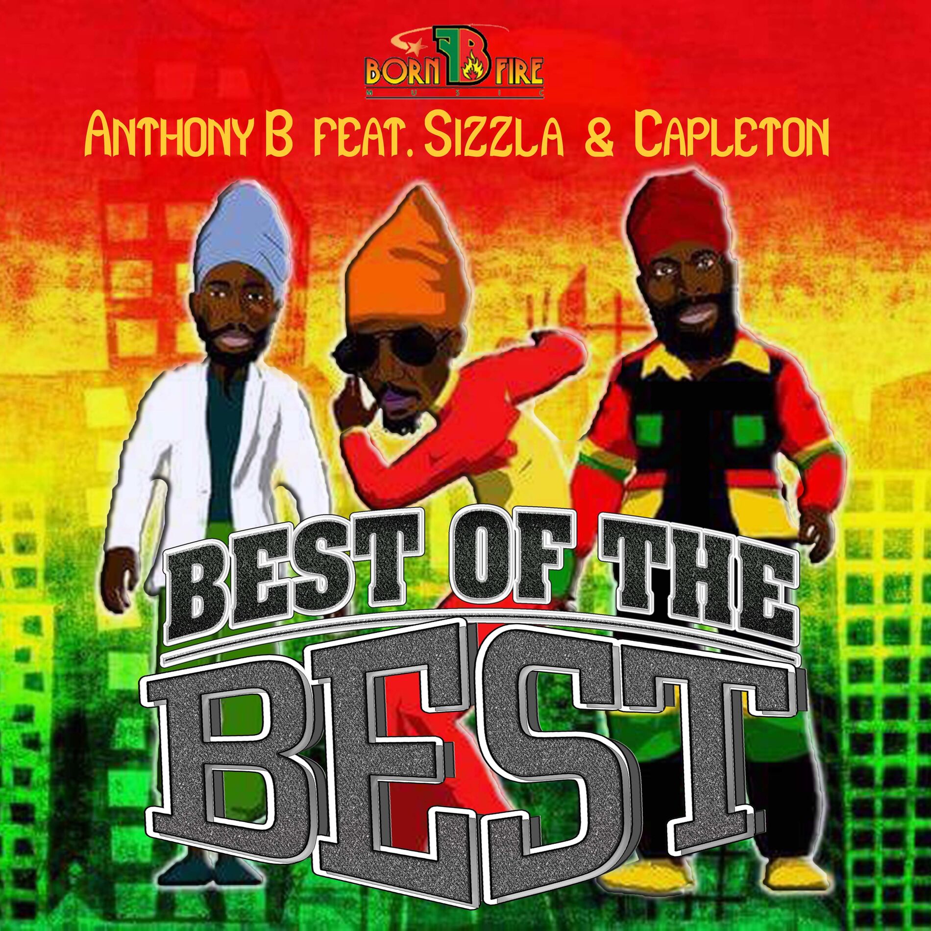 Album cover of Best of the Best (feat. Capleton & Sizzla)