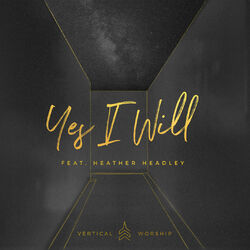 Cover of Yes I Will (feat. Heather Headley)