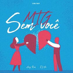 Cover of MTG Sem Você