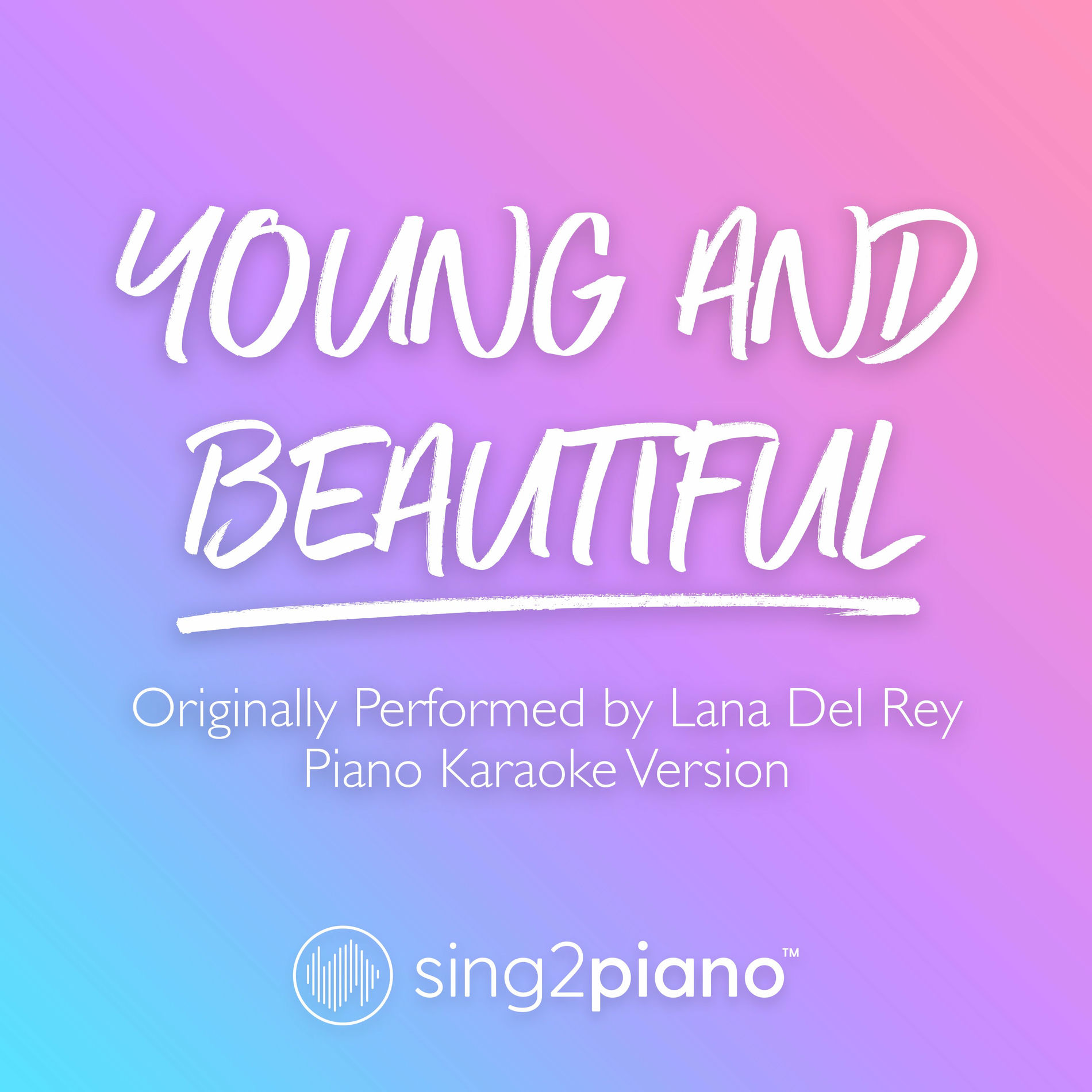 Album cover of Young And Beautiful (v2) [Originally Performed by Lana Del Rey]