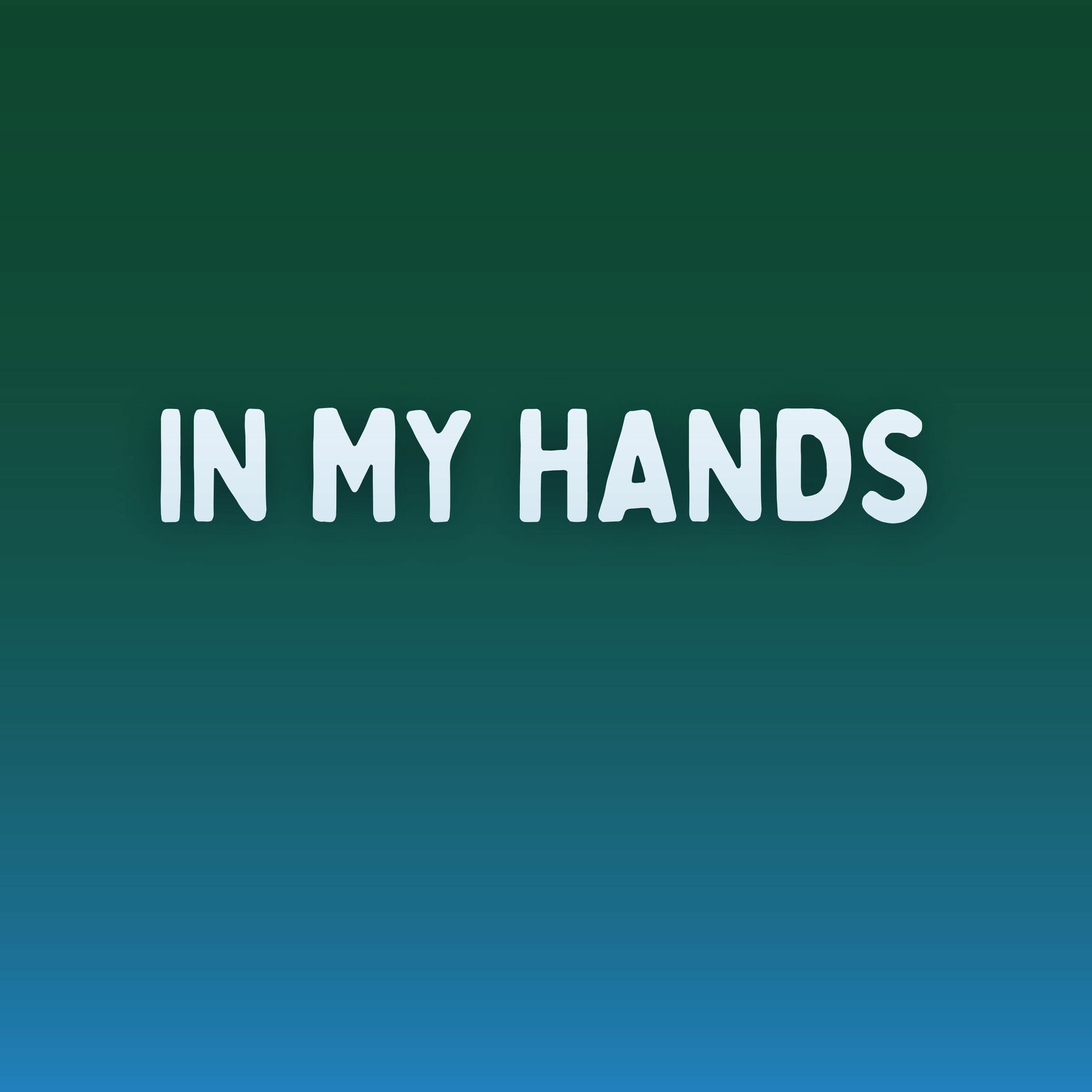 Album cover of In My Hands