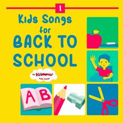 Cover of Kids Songs for Back to School