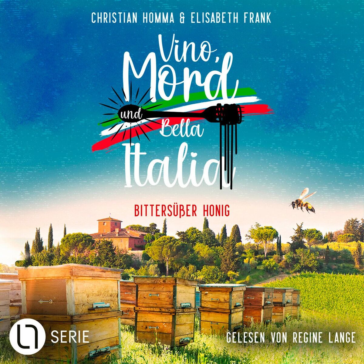 Album cover of Bittersüßer Honig - Vino, Mord und Bella Italia!, Folge 3 (Ungekürzt)