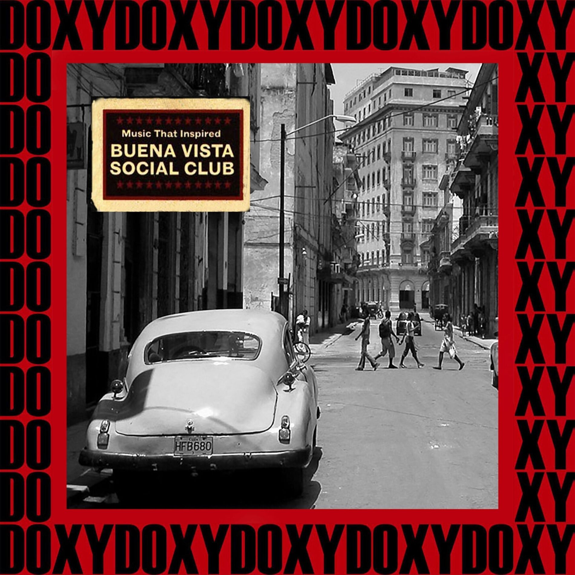 Album cover of Music That Inspired Buena Vista Social Club (Hd Remastered Edition, Doxy Collection)