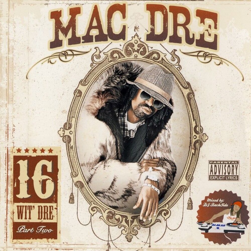 Picture of Mac Dre 16 Wit Dre Part Two