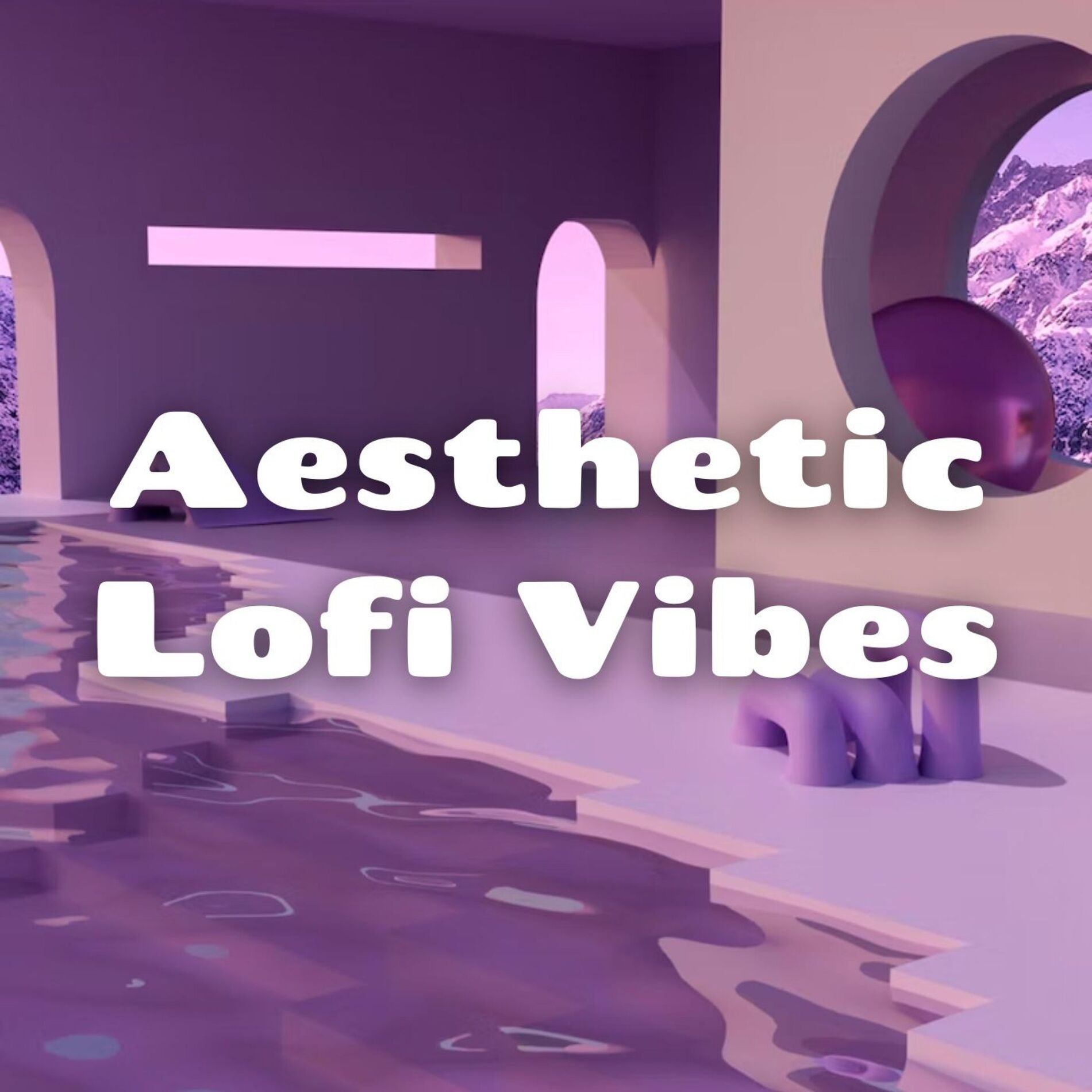 Album cover of Aesthetic Lofi Vibes