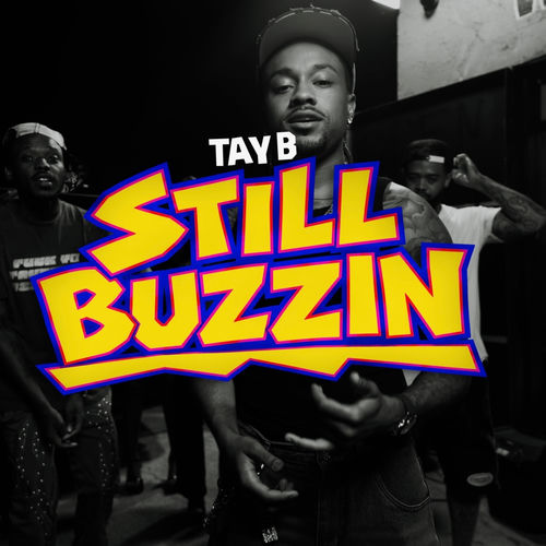STILL BUZZIN artwork