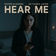 Hear me