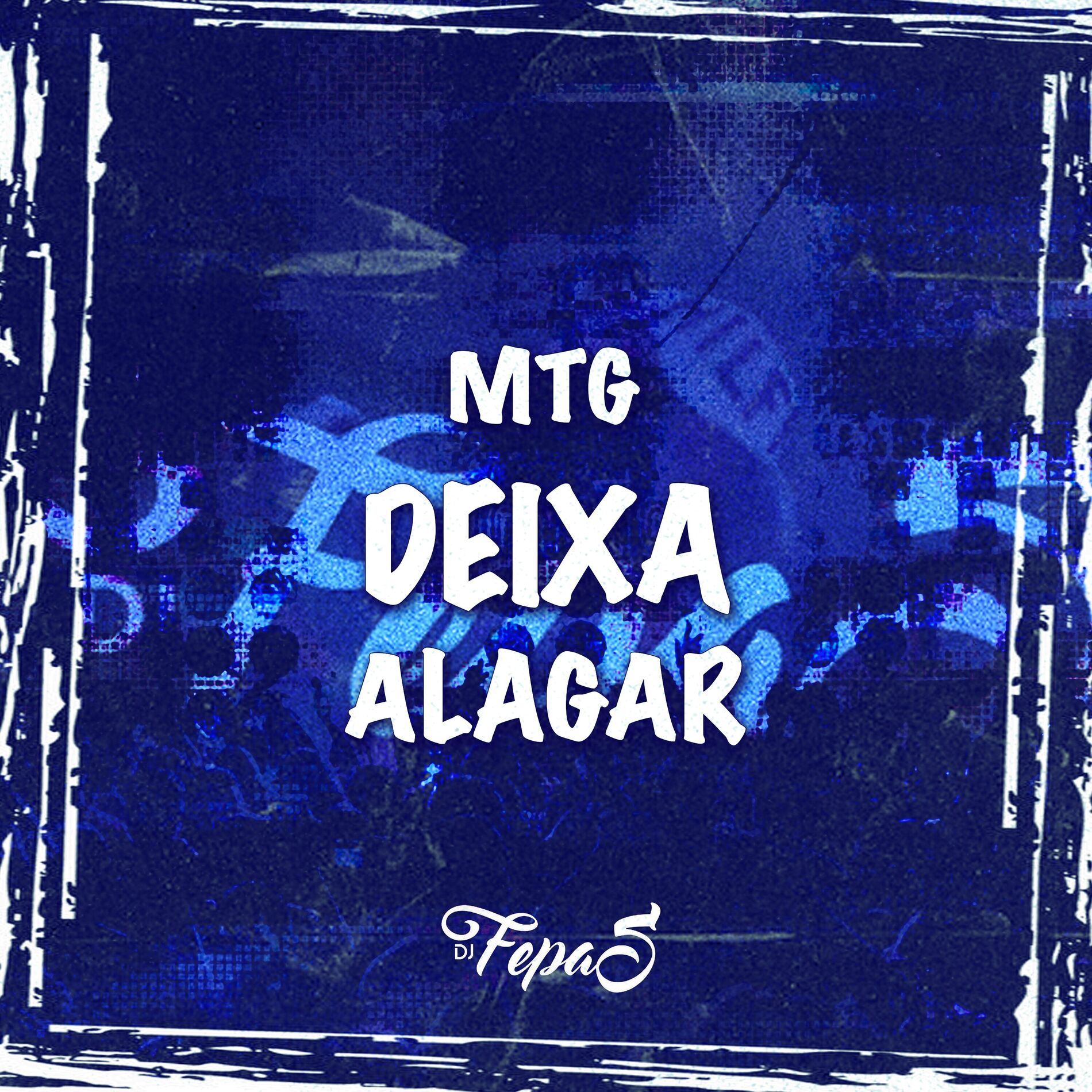 Album cover of MTG Deixa Alagar