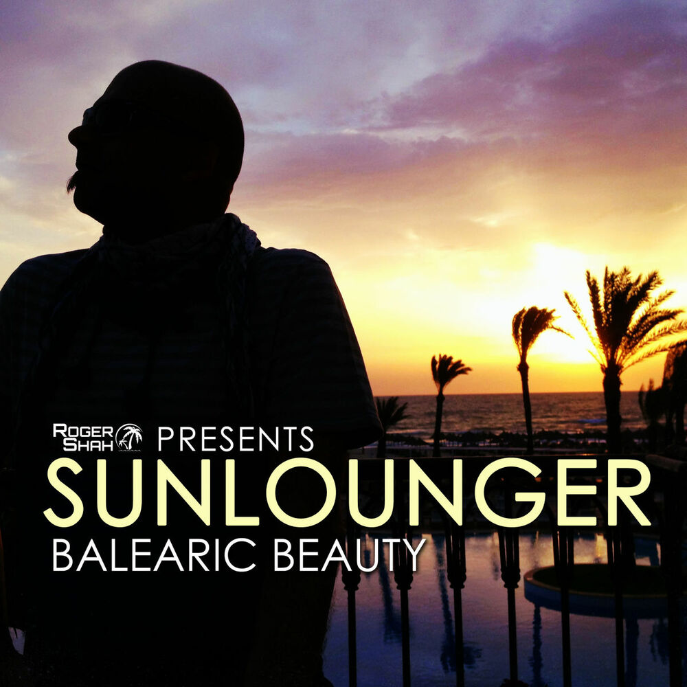 Picture of Roger Shah presents Sunlounger