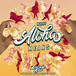 Cover of What Aloha Means