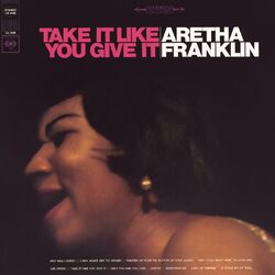 Cover of Take It Like You Give It
