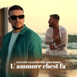 Cover of L'ammore chest fa'