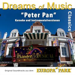 Cover of Dreams of Music Classics: Peter Pan (Original Soundtracks aus dem Europa-Park Kindermusical)