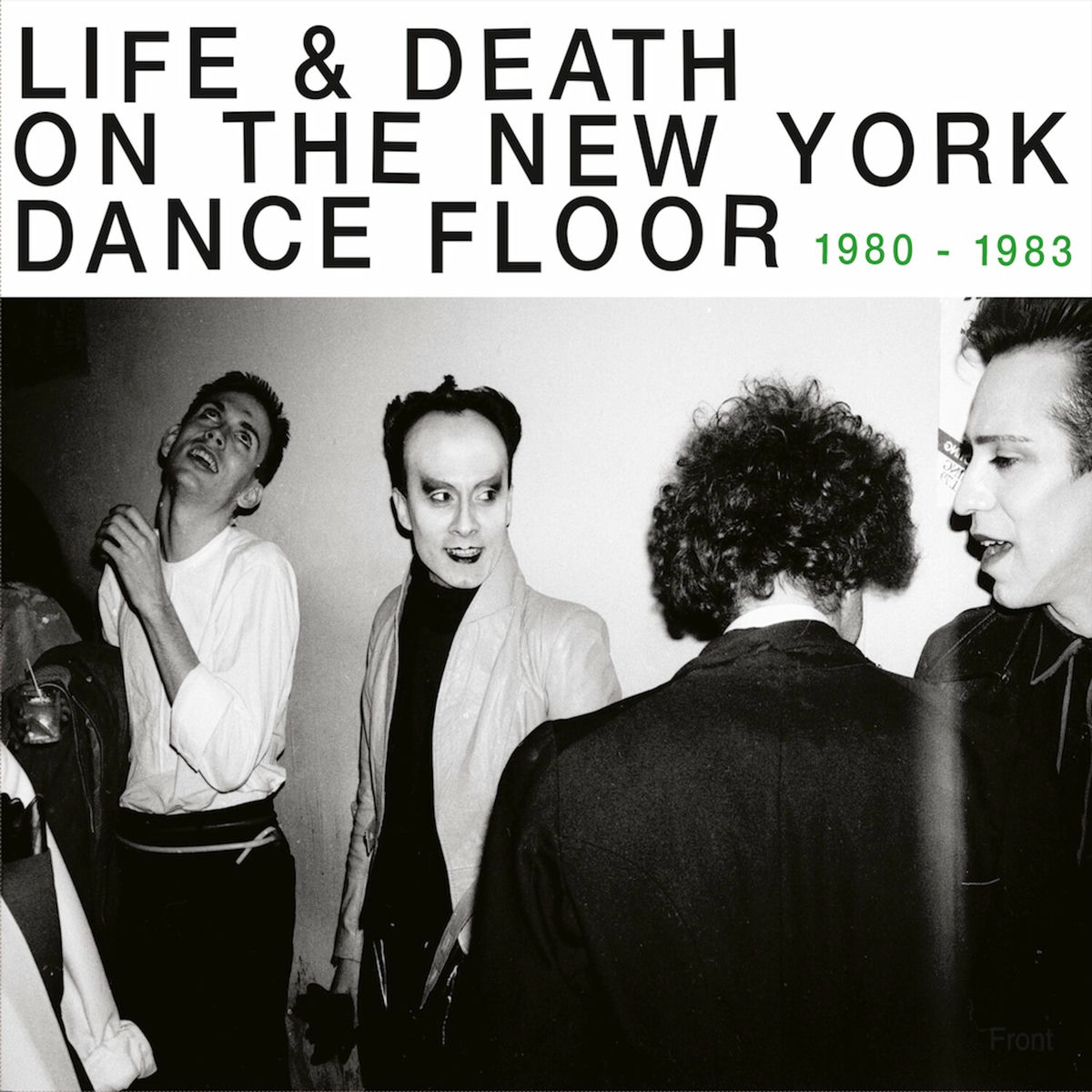 Album cover of Life & Death on a New York Dance Floor (1980 - 1983)