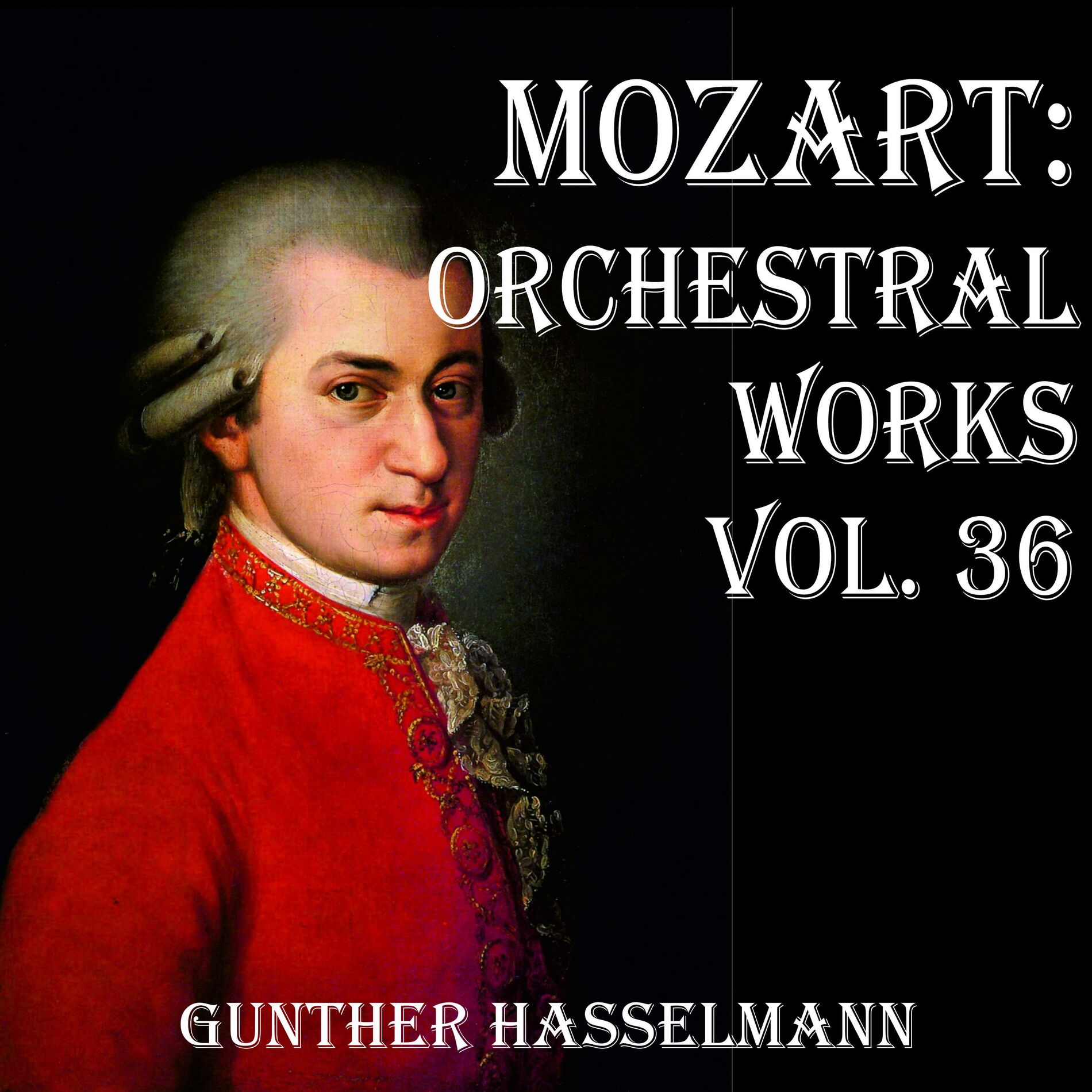 Album cover of Mozart: Orchestral Works Vol. 36