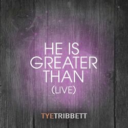 Cover of HE IS GREATER THAN (Live)