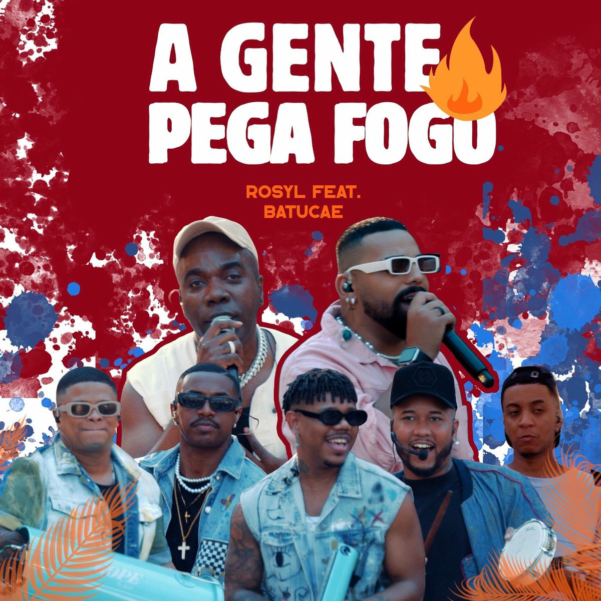 Album cover of A Gente Pega Fogo