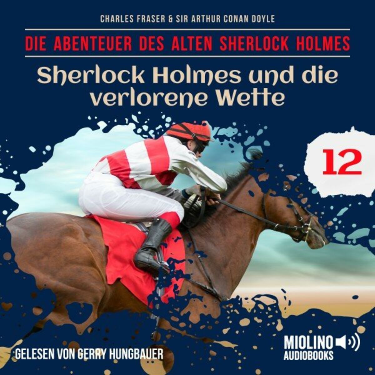 Album cover of Sherlock Holmes und die verlorene Wette (Die Abenteuer des alten Sherlock Holmes, Folge 12)