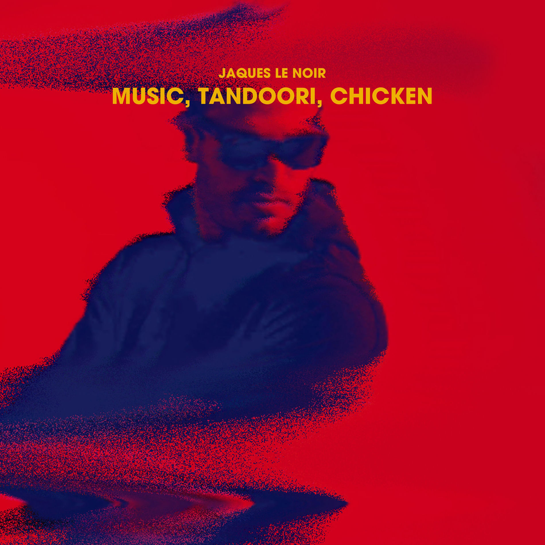 Album cover of Music, Tandoori, Chicken