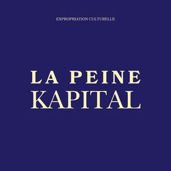 La Peine Kapital