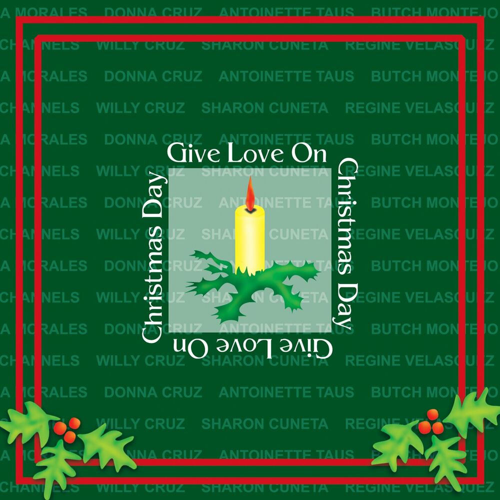 Picture of Give Love on Christmas Day
